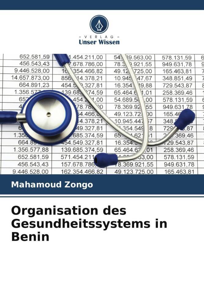 Organisation des Gesundheitssystems in Benin