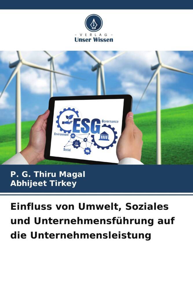 Einfluss von Umwelt Soziales und Unternehmensführung auf die Unternehmensleistung