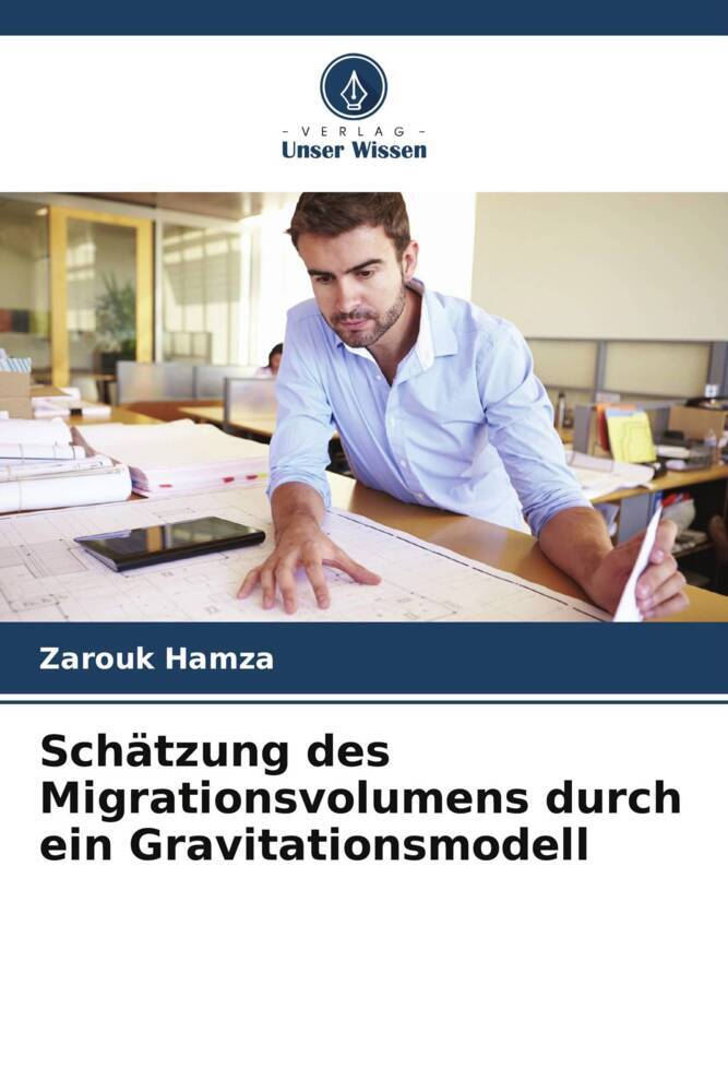Schätzung des Migrationsvolumens durch ein Gravitationsmodell
