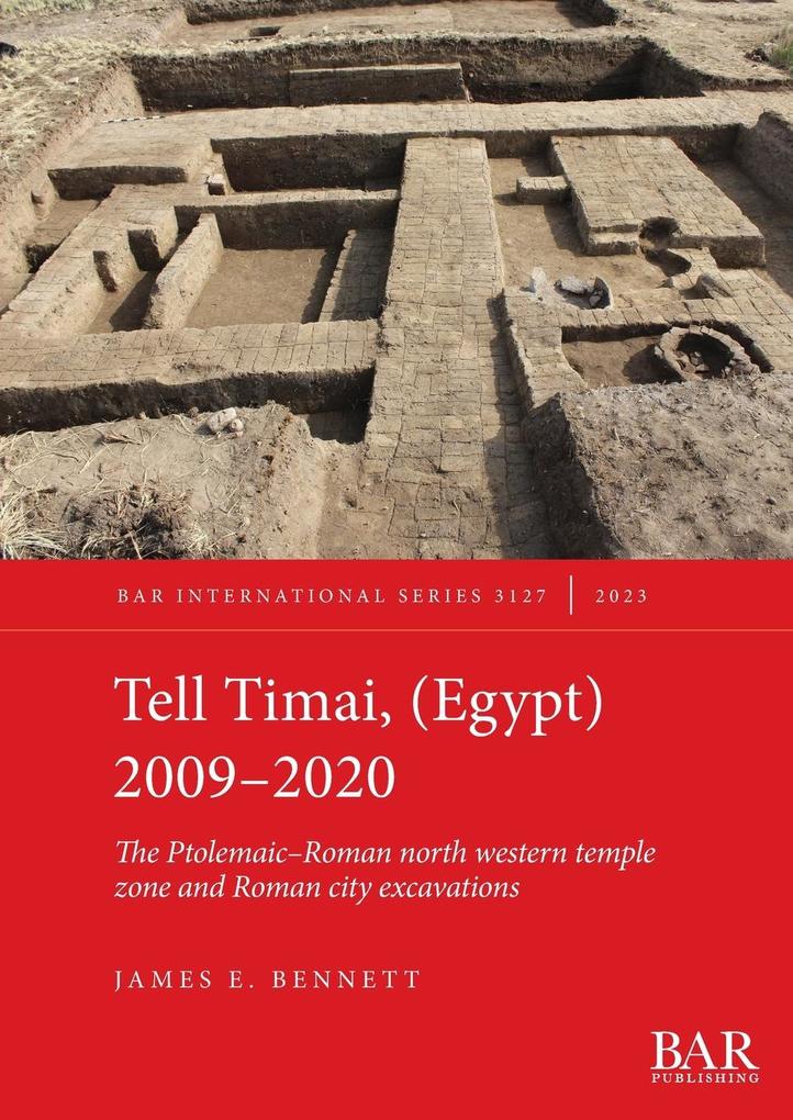 Tell Timai (Egypt) 2009-2020