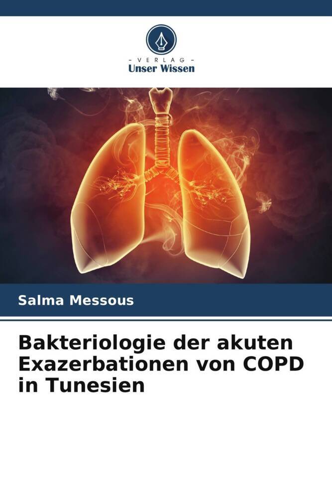 Bakteriologie der akuten Exazerbationen von COPD in Tunesien