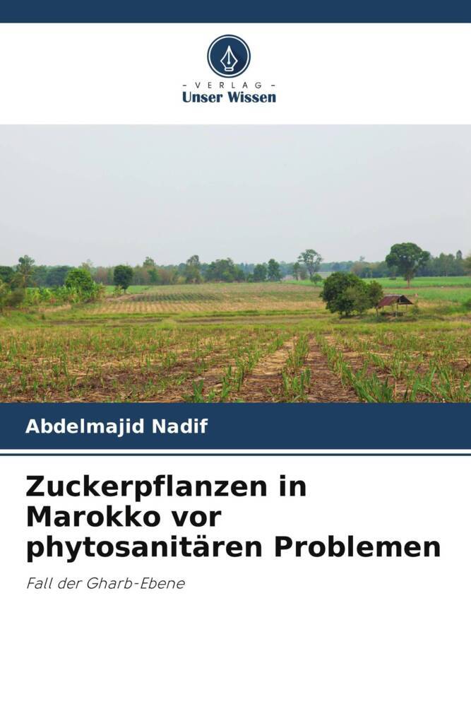 Zuckerpflanzen in Marokko vor phytosanitären Problemen