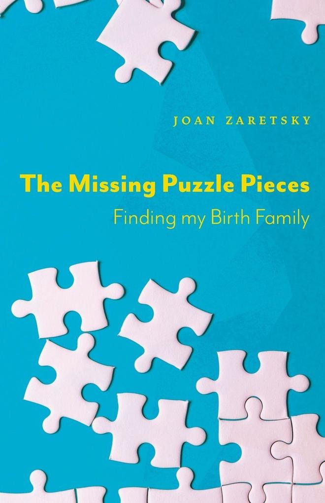 The Missing Puzzle Pieces