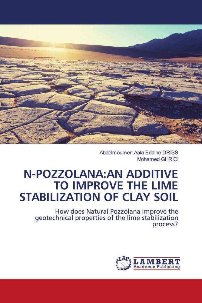 N-POZZOLANA:AN ADDITIVE TO IMPROVE THE LIME STABILIZATION OF CLAY SOIL
