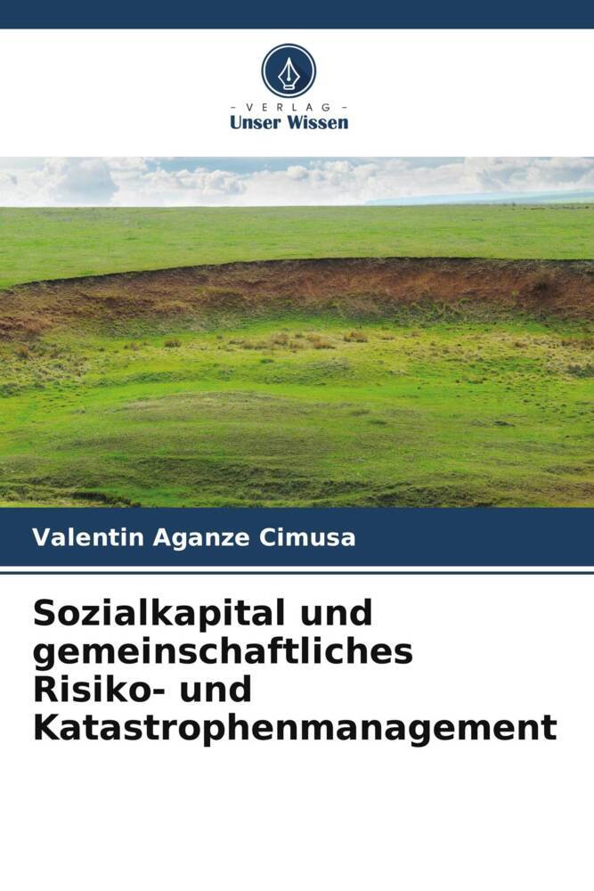 Sozialkapital und gemeinschaftliches Risiko- und Katastrophenmanagement