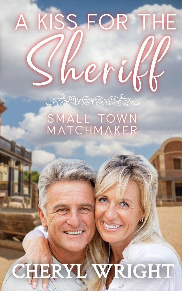 A Kiss for the Sheriff
