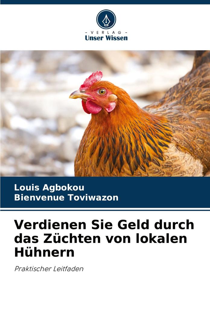 Verdienen Sie Geld durch das Züchten von lokalen Hühnern
