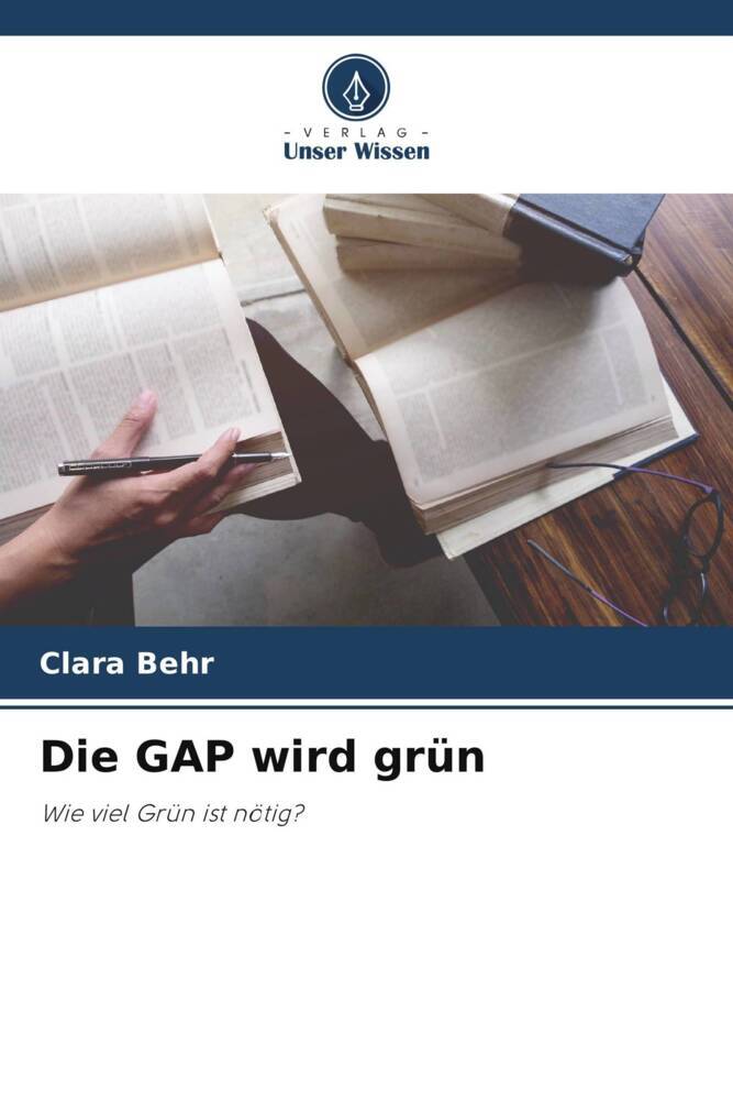 Die GAP wird grün