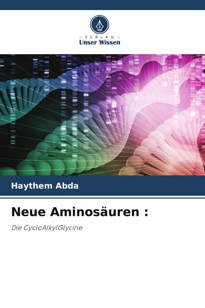 Neue Aminosäuren :