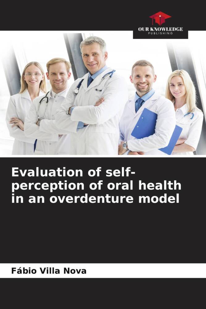 Evaluation of self-perception of oral health in an overdenture model