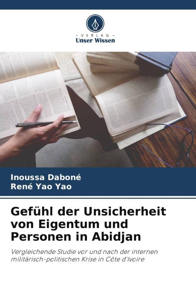 Gefühl der Unsicherheit von Eigentum und Personen in Abidjan