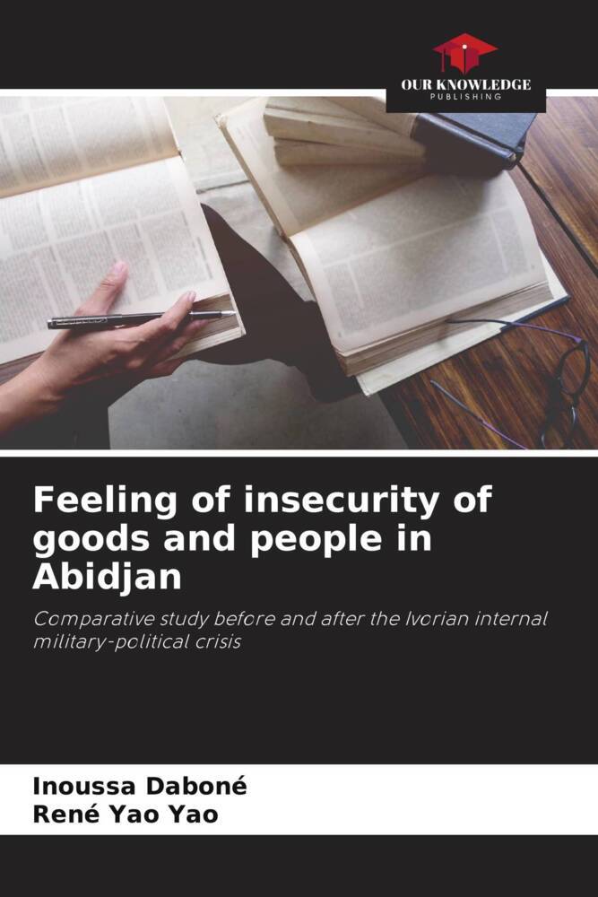 Feeling of insecurity of goods and people in Abidjan