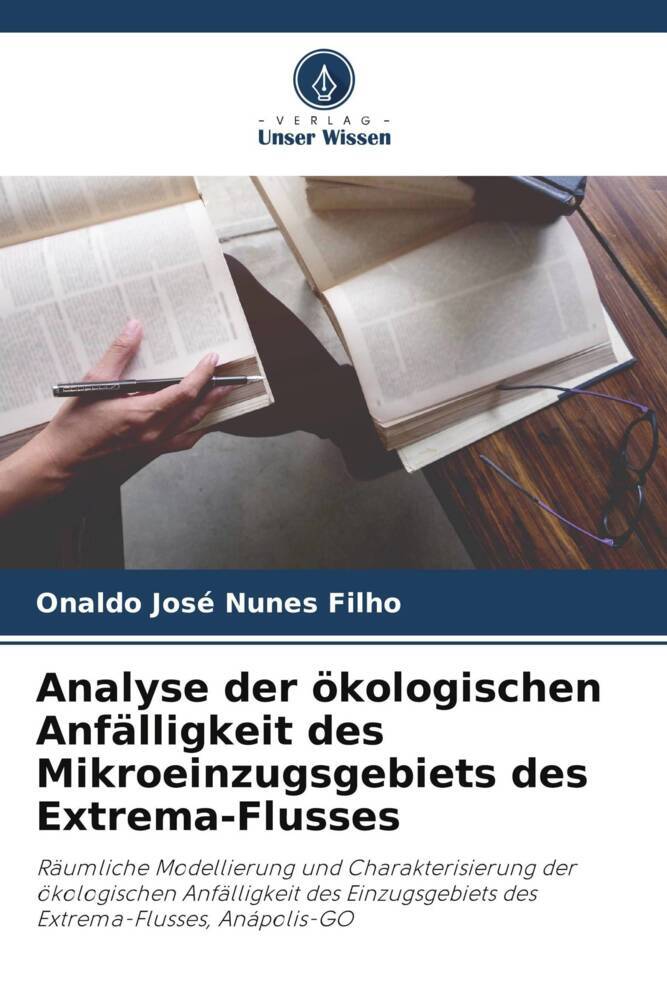 Analyse der ökologischen Anfälligkeit des Mikroeinzugsgebiets des Extrema-Flusses