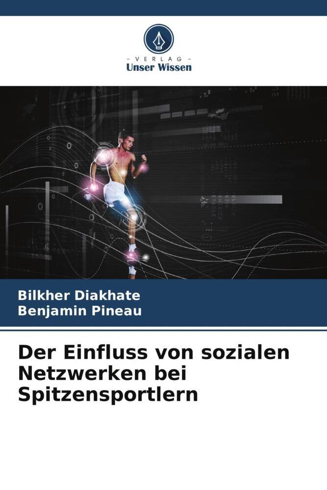 Der Einfluss von sozialen Netzwerken bei Spitzensportlern