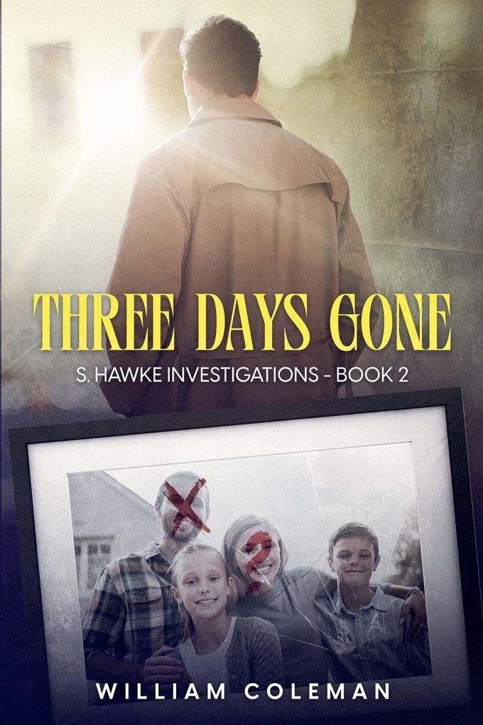 Three Days Gone