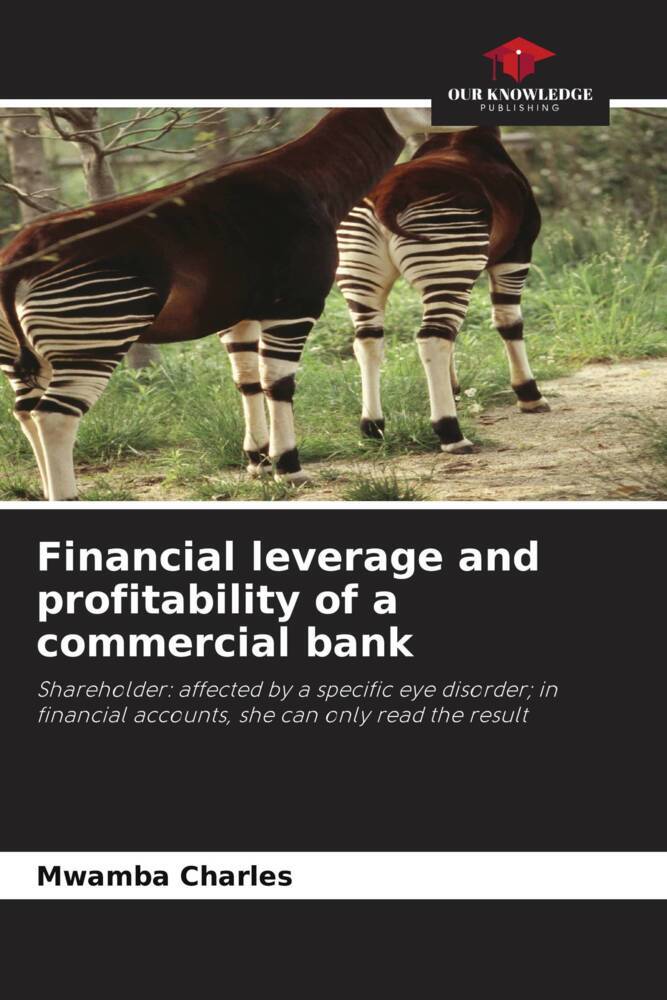 Financial leverage and profitability of a commercial bank