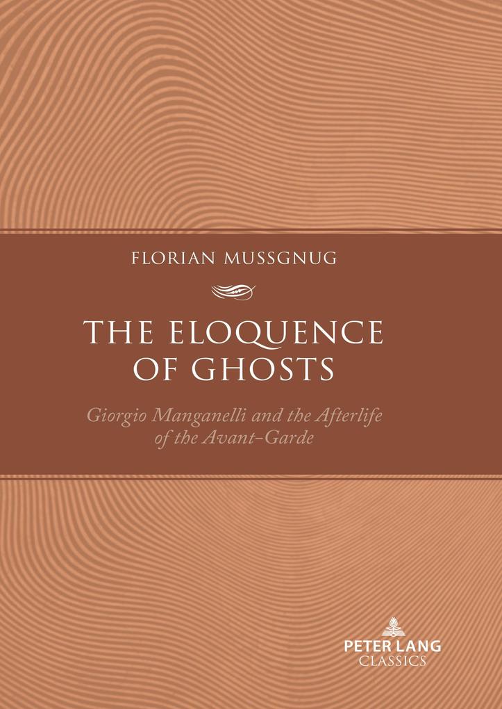 The Eloquence of Ghosts