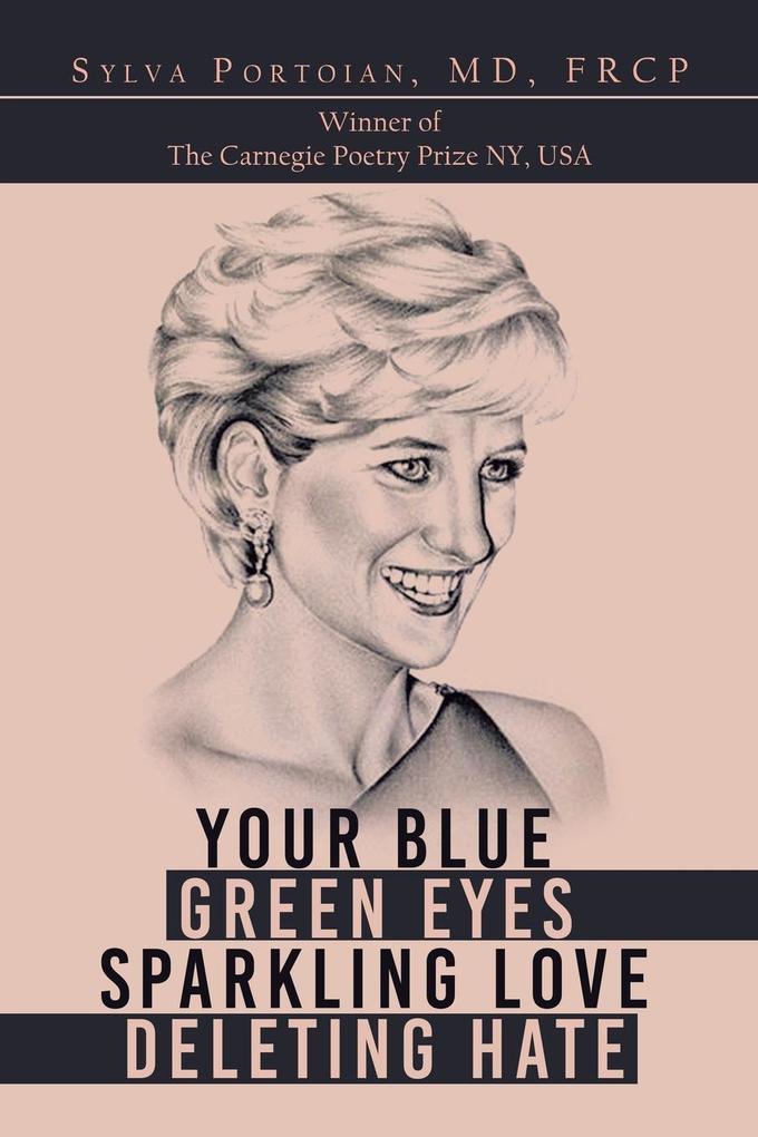 Your Blue ~ Green Eyes ~ Sparkling Love ~ Deleting Hate