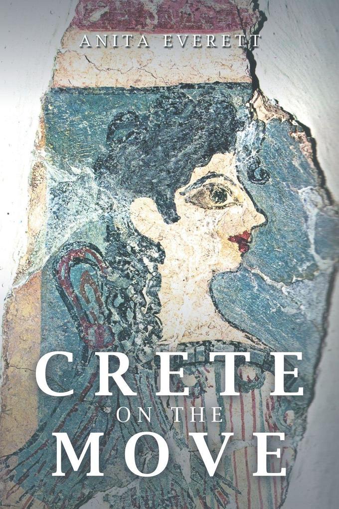 CRETE ON THE MOVE