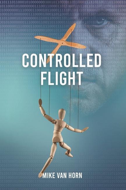 Controlled Flight