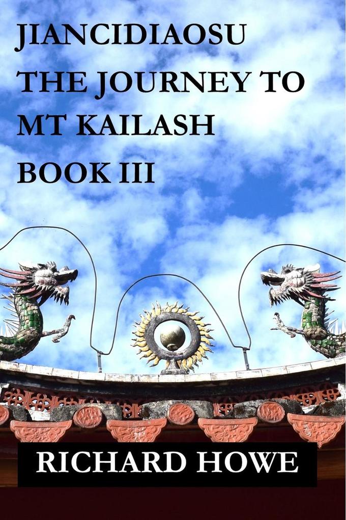Jiancidiaosu - The Journey to Mount Kailash (Enso #3)