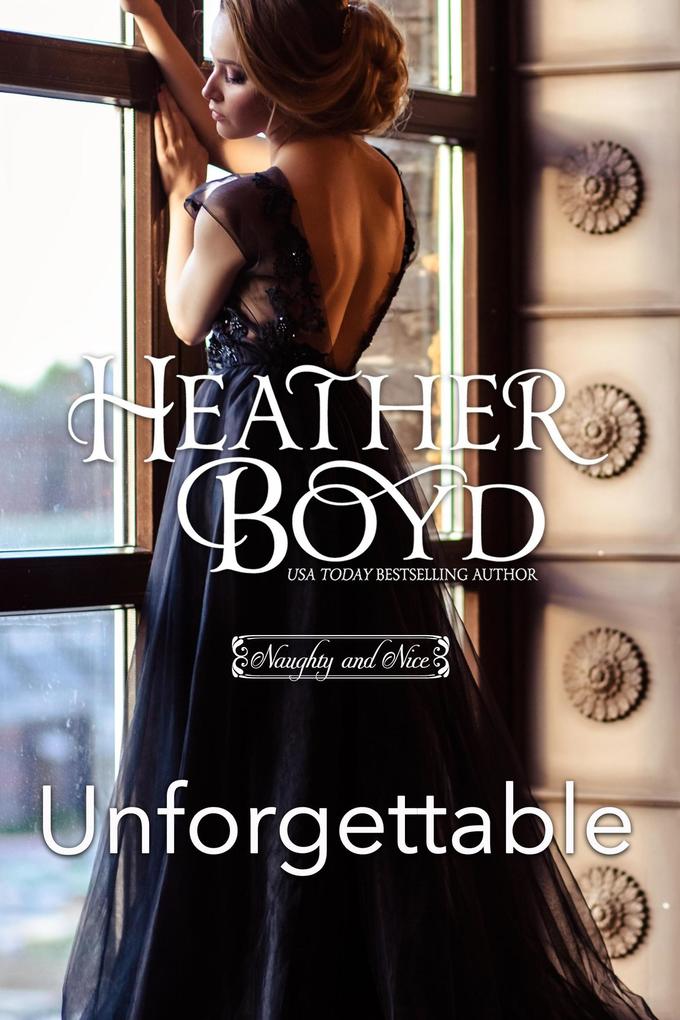 Unforgettable (Naughty and Nice #10)