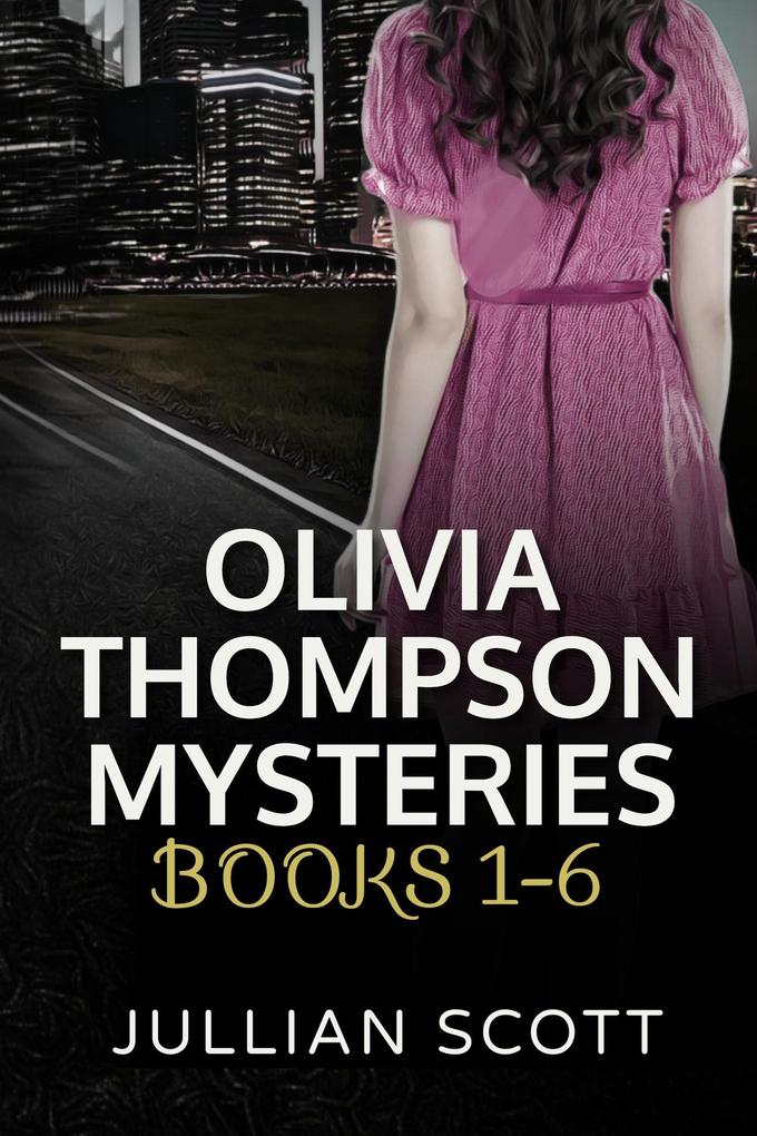 Olivia Thompson Mysteries Special Edition Box Set Books One - Six