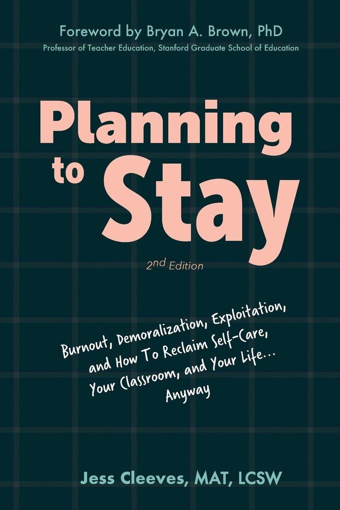 Planning to Stay
