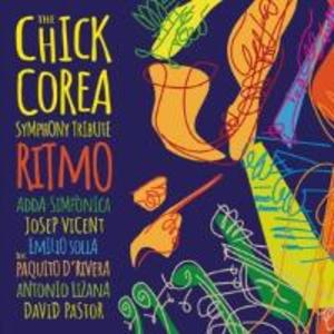 The Chick Corea Symphony Tribute.Ritmo