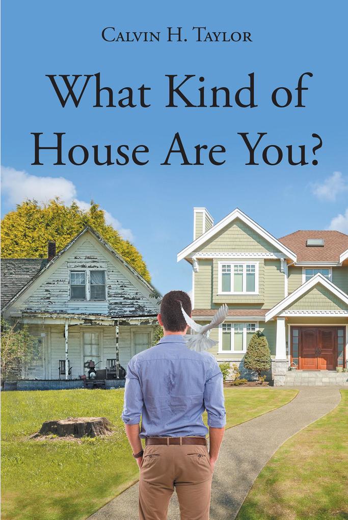 What Kind of House Are You?