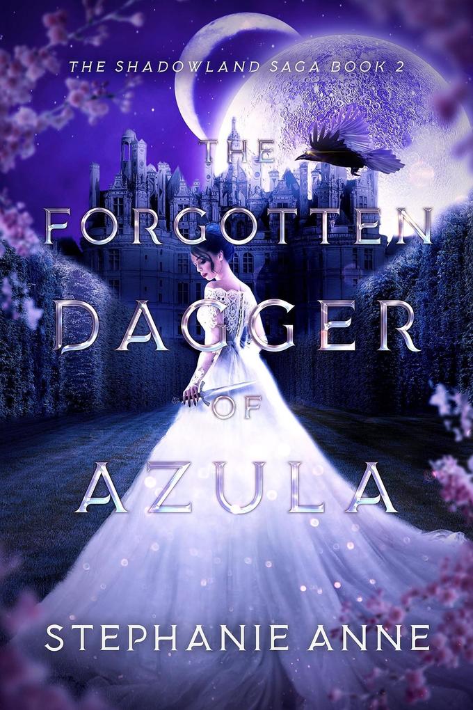 The Forgotten Dagger of Azula (Shadowland Saga #2)