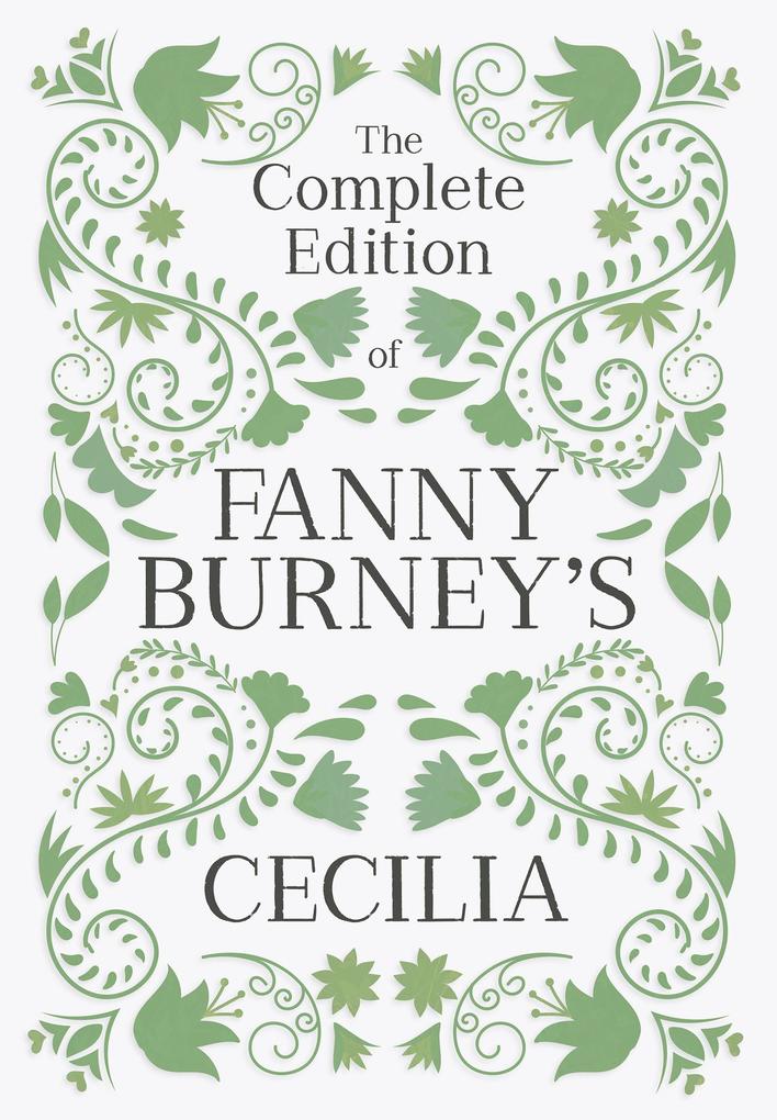 The Complete Edition of Fanny Burney‘s Cecilia