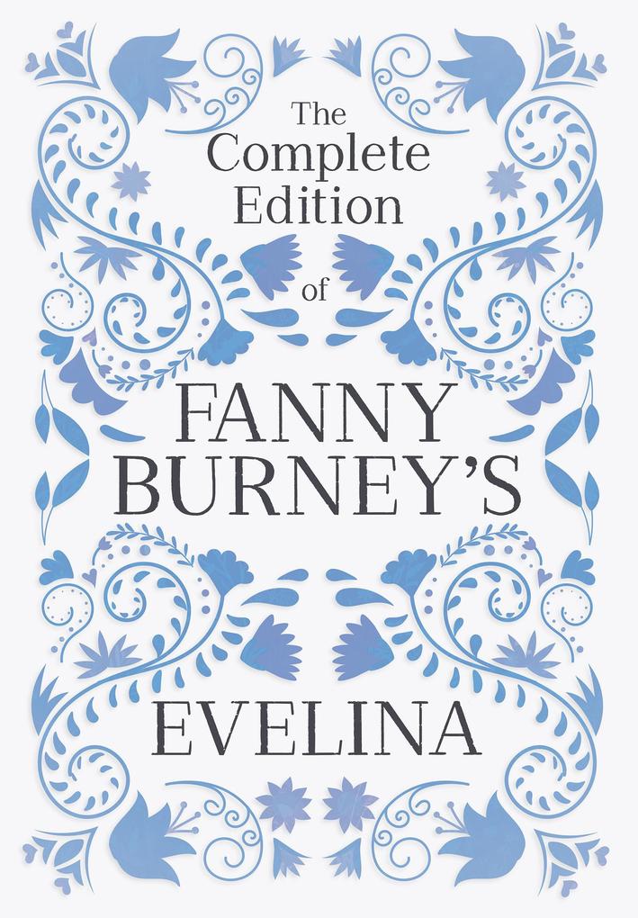 The Complete Edition of Fanny Burney‘s Evelina