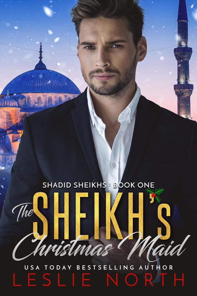 The Sheikh‘s Christmas Maid (Shadid Sheikhs series #1)
