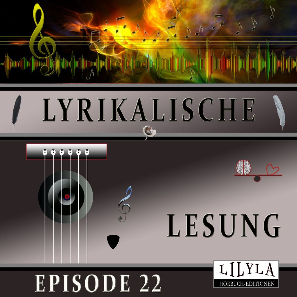 Lyrikalische Lesung Episode 22