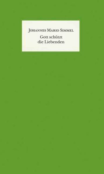 Gott schützt die Liebenden