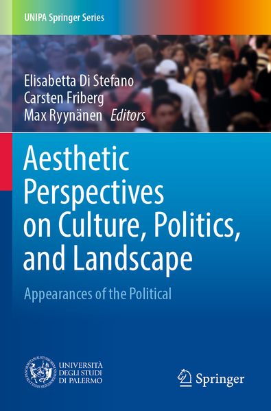 Aesthetic Perspectives on Culture Politics and Landscape