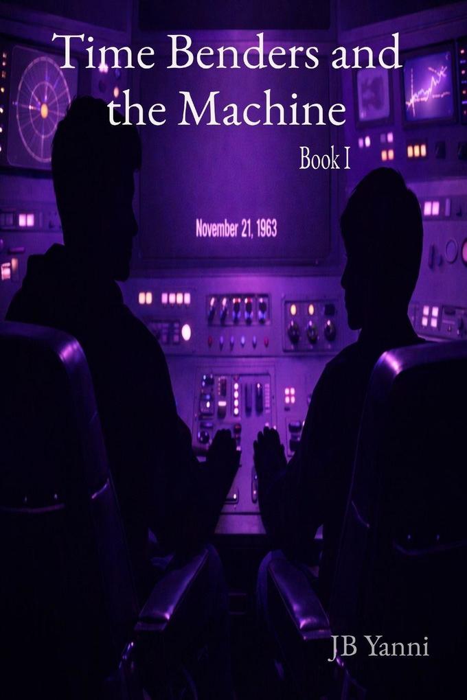 Time Benders and the Machine