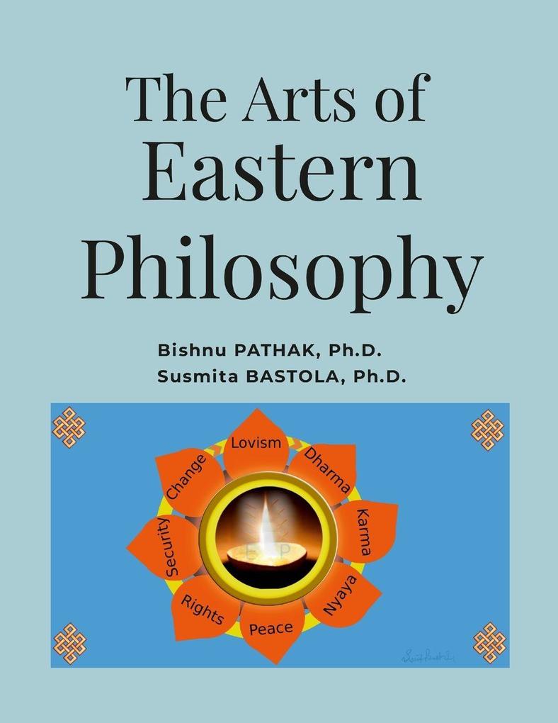 The Arts of Eastern Philosophy