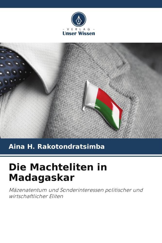 Die Machteliten in Madagaskar