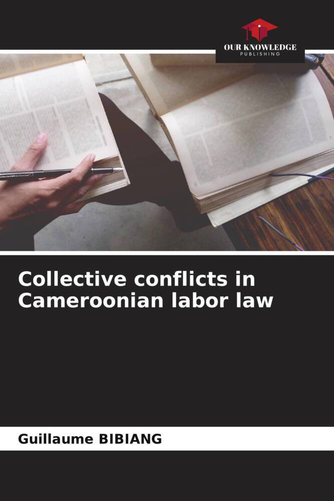 Collective conflicts in Cameroonian labor law