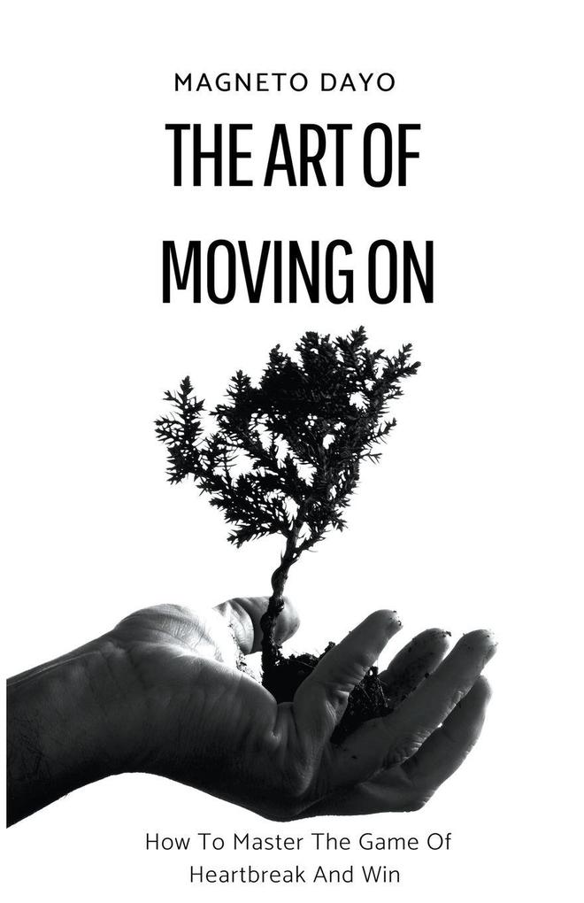 The Art of Moving On