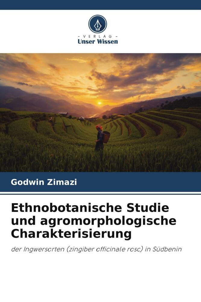 Ethnobotanische Studie und agromorphologische Charakterisierung