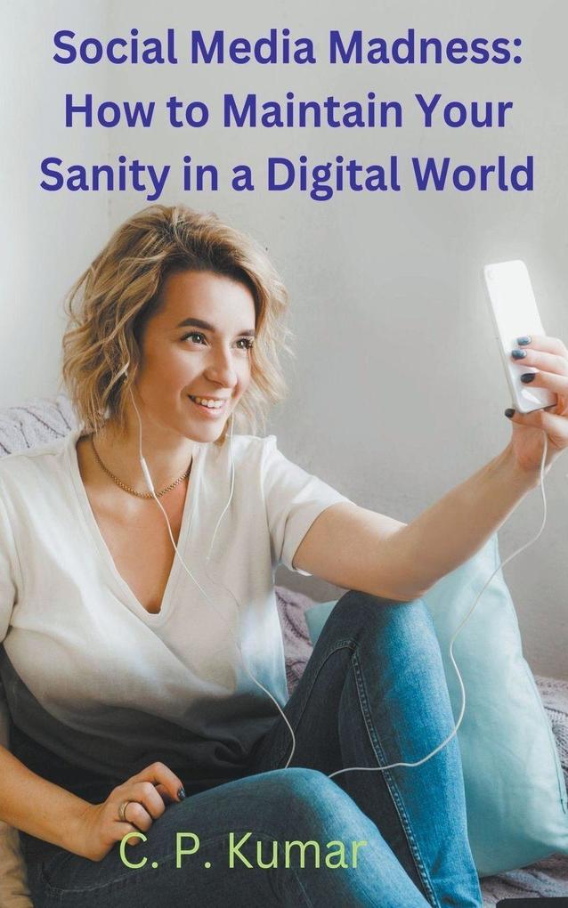 Social Media Madness