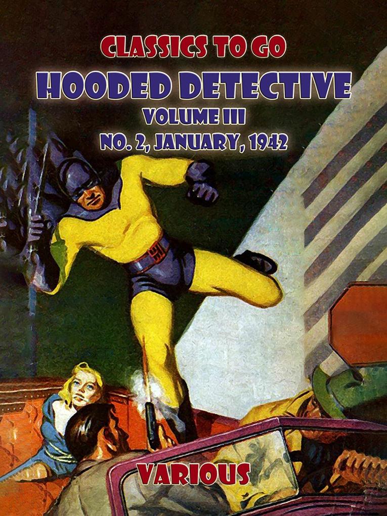 Hooded Detective Volume III No. 2 January 1942