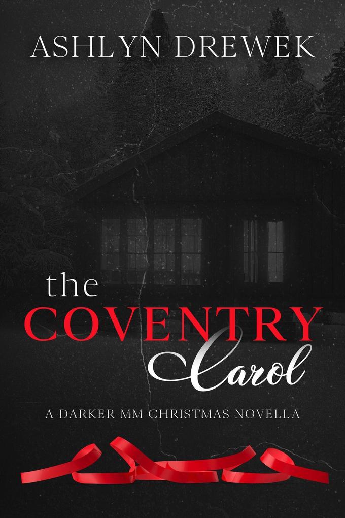 The Coventry Carol: A Darker MM Christmas Novella