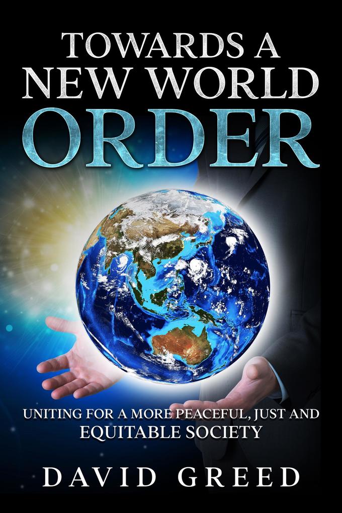 Towards a New World Order