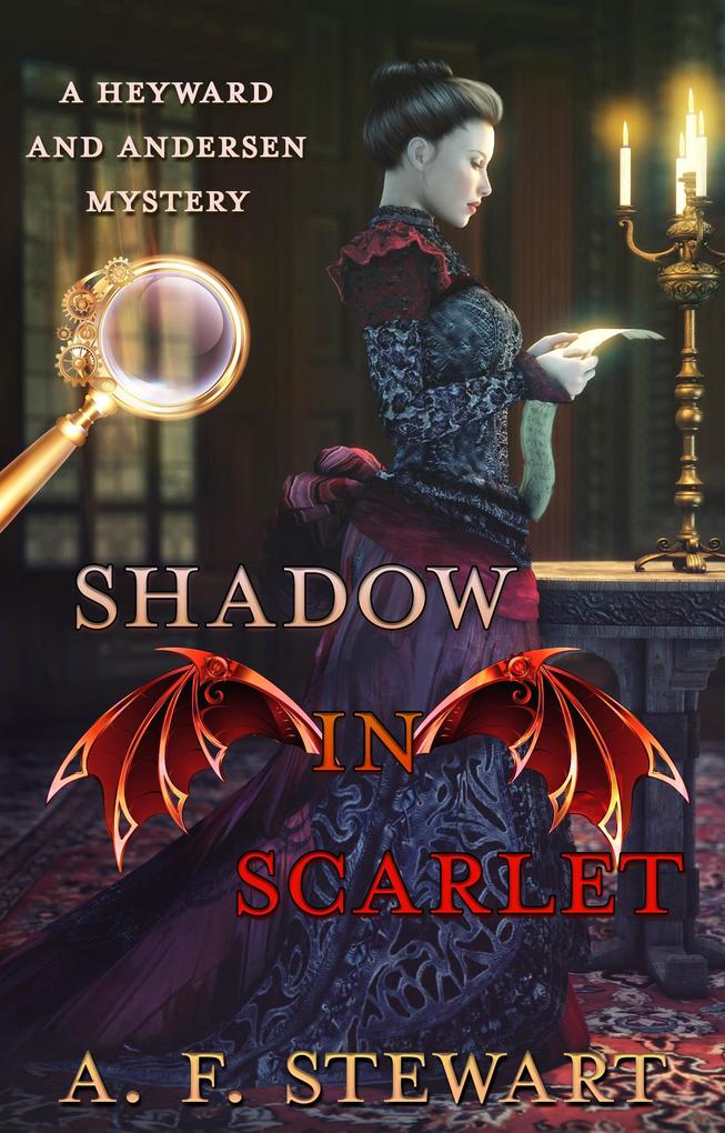 Shadow in Scarlet: A Heyward and Andersen Mystery (Heyward and Andersen Consulting Detectives #2)