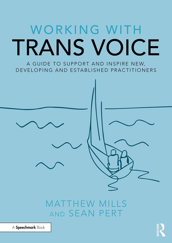 Working with Trans Voice