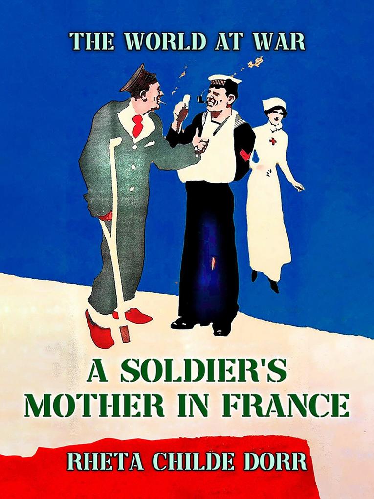 A Soldier‘s Mother in France